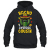 Nacho Average Cousin Funny Best Cousin Hilarious Joke Humor Shirt & Hoodie | siriusteestore