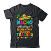 Nacho Average Elementary School Teacher Mexican Cinco De Mayo Fiesta Shirt & Hoodie | siriusteestore