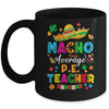 Nacho Average P.E. Teacher Mexican Cinco De Mayo Fiesta Mug | siriusteestore