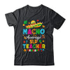 Nacho Average SLP Teacher Mexican Cinco De Mayo Fiesta Shirt & Hoodie | siriusteestore