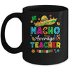 Nacho Average Teacher Mexican Cinco De Mayo Fiesta Mug | siriusteestore