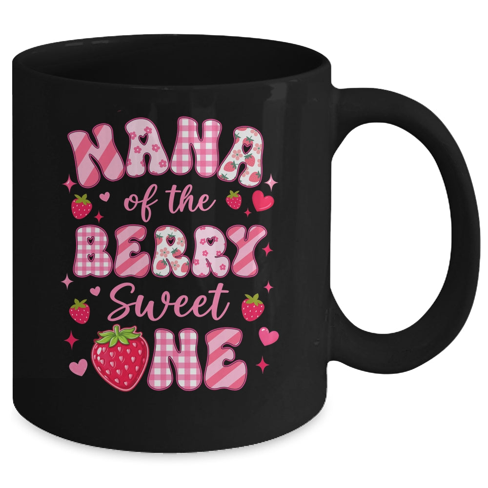 Nana Of The Berry Sweet One Strawberry First Birthday Mug | siriusteestore