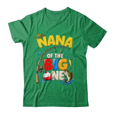 Nana Of The Big One Fishing Birthday Boy Family Party Shirt & Hoodie | siriusteestore