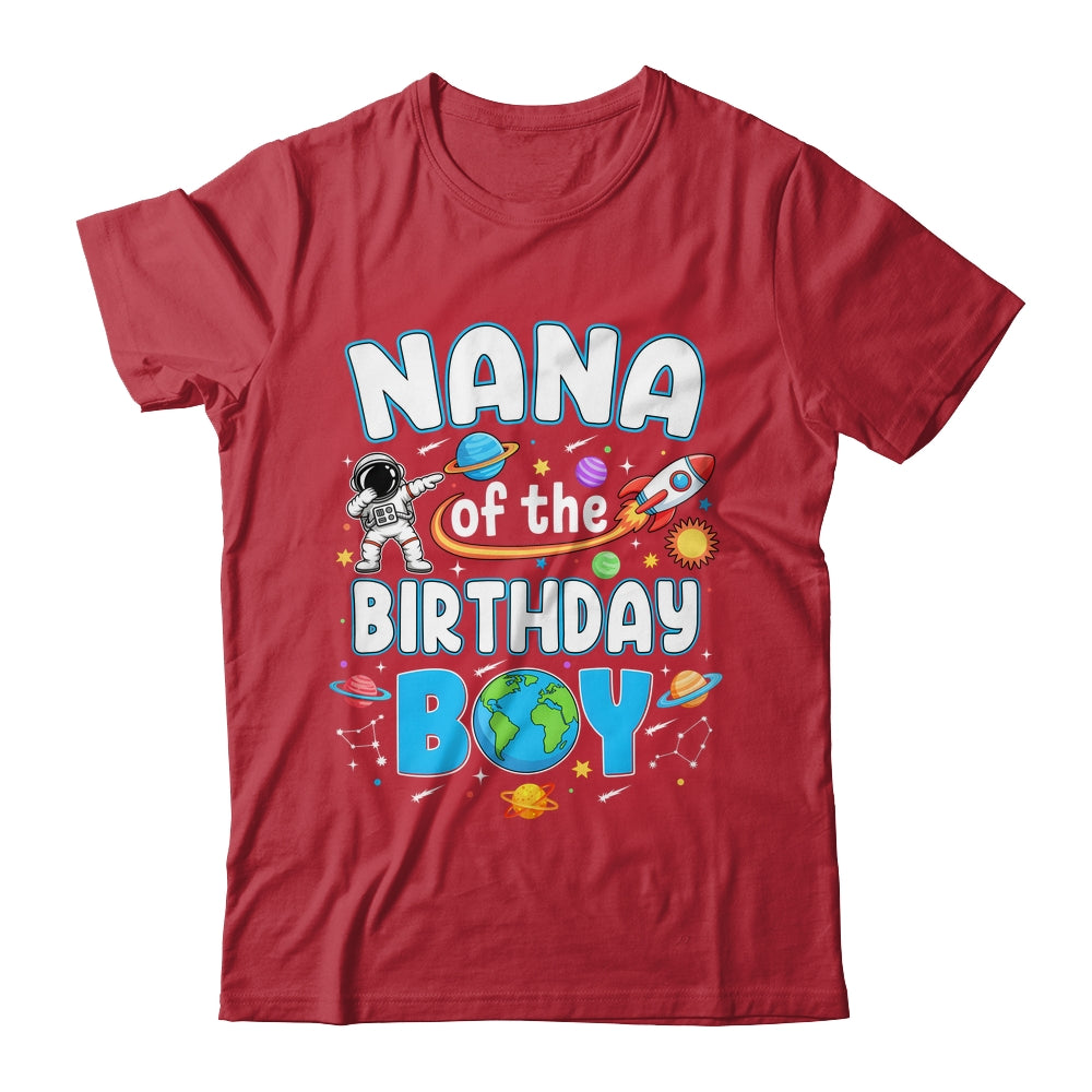 Nana Of The Birthday Boy Astronaut Family Space Planets Shirt & Hoodie | siriusteestore