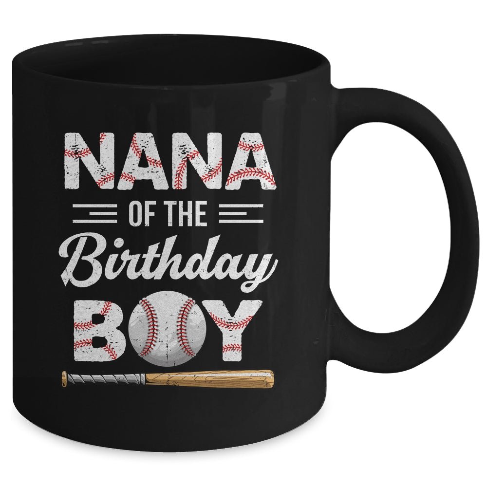 Nana Of The Birthday Boy Baseball Matching Family Party Mug | siriusteestore