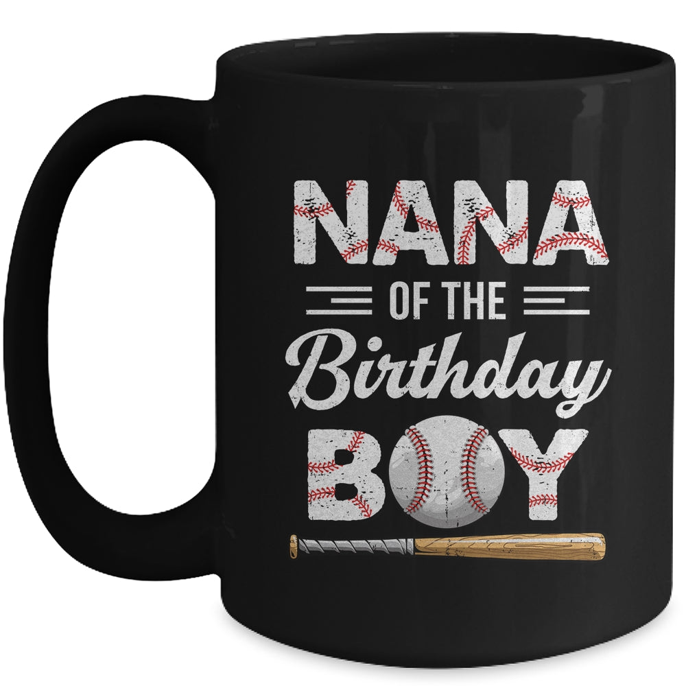 Nana Of The Birthday Boy Baseball Matching Family Party Mug | siriusteestore