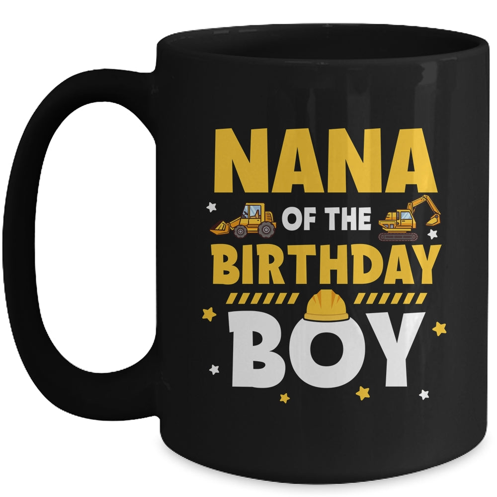 Nana Of The Birthday Boy Construction Worker Family Party Mug | siriusteestore