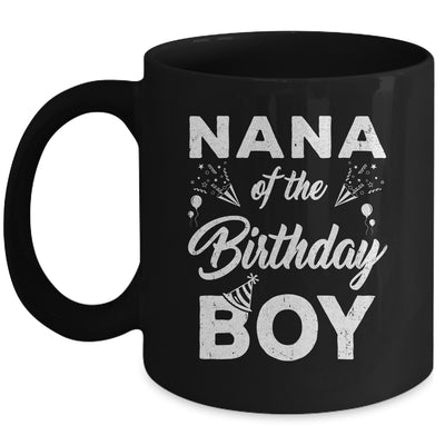 Nana Of The Birthday Boy Matching Family Party 1st Birthday Mug | siriusteestore
