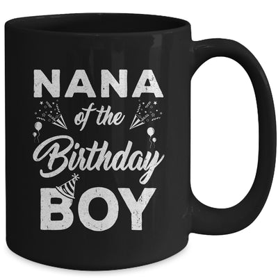 Nana Of The Birthday Boy Matching Family Party 1st Birthday Mug | siriusteestore