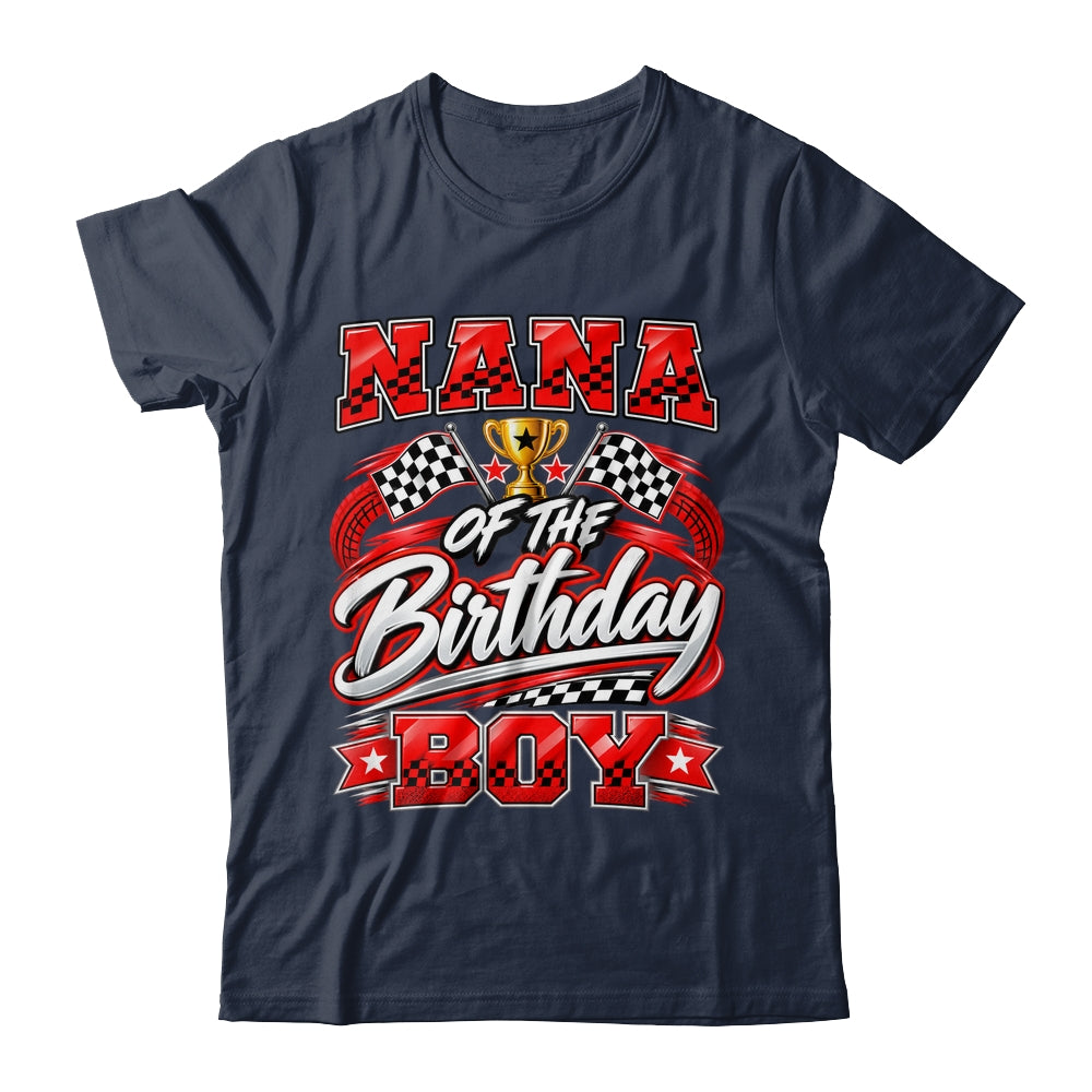 Nana Of The Birthday Boy Race Car Family Pit Crew Shirt & Hoodie | siriusteestore