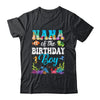 Nana Of The Birthday Boy Sea Fish Ocean Aquarium Party Shirt & Hoodie | siriusteestore
