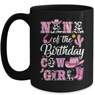 Nana Of The Birthday Cow Girl Western Cowgirl 1st Birthday Mug | siriusteestore