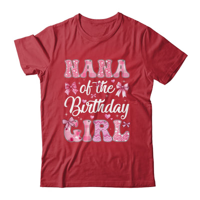 Nana Of The Birthday Girl Family Pink Coquette Bow Shirt & Hoodie | siriusteestore