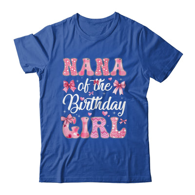 Nana Of The Birthday Girl Family Pink Coquette Bow Shirt & Hoodie | siriusteestore