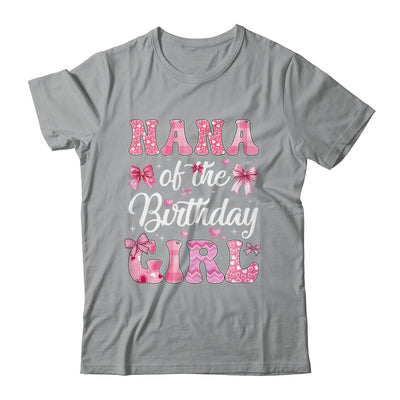 Nana Of The Birthday Girl Family Pink Coquette Bow Shirt & Hoodie | siriusteestore