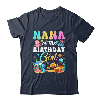 Nana Of The Birthday Girl Sea Fish Ocean Aquarium Shirt & Hoodie | siriusteestore