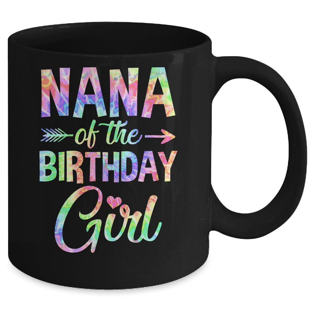 Nana Of The Birthday Girl Tie Dye 1st Birthday Girl Family Mug | siriusteestore