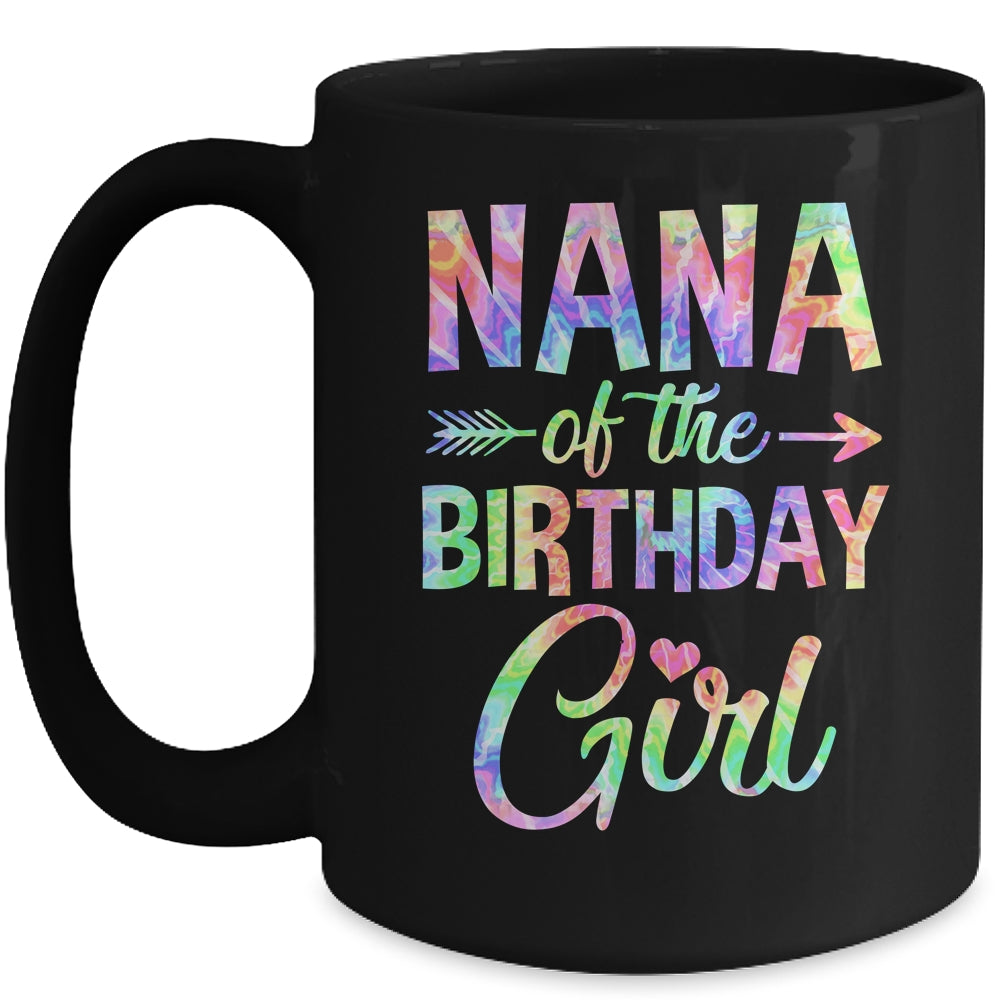 Nana Of The Birthday Girl Tie Dye 1st Birthday Girl Family Mug | siriusteestore