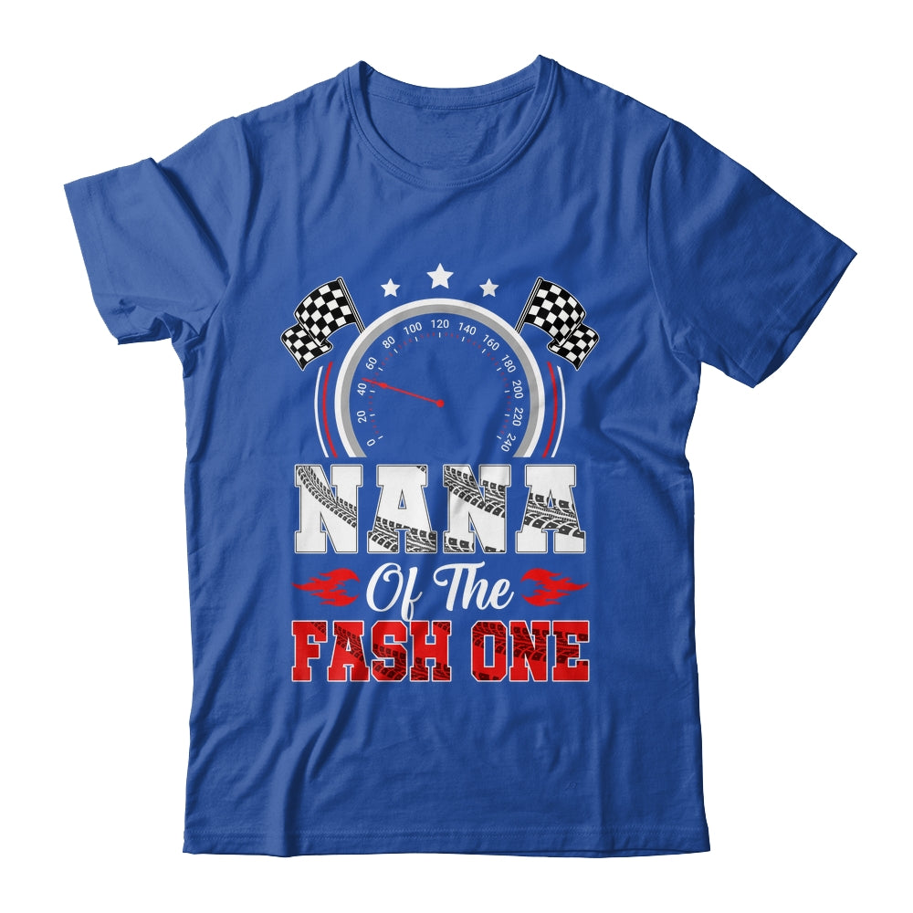 Nana Of The Fast One 1st Birthday Racing Car Family Shirt & Hoodie | siriusteestore