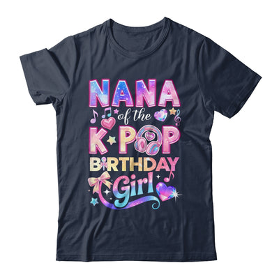 Nana Of The K-Pop Birthday Girls Korean Music Lovers Shirt & Hoodie | siriusteestore