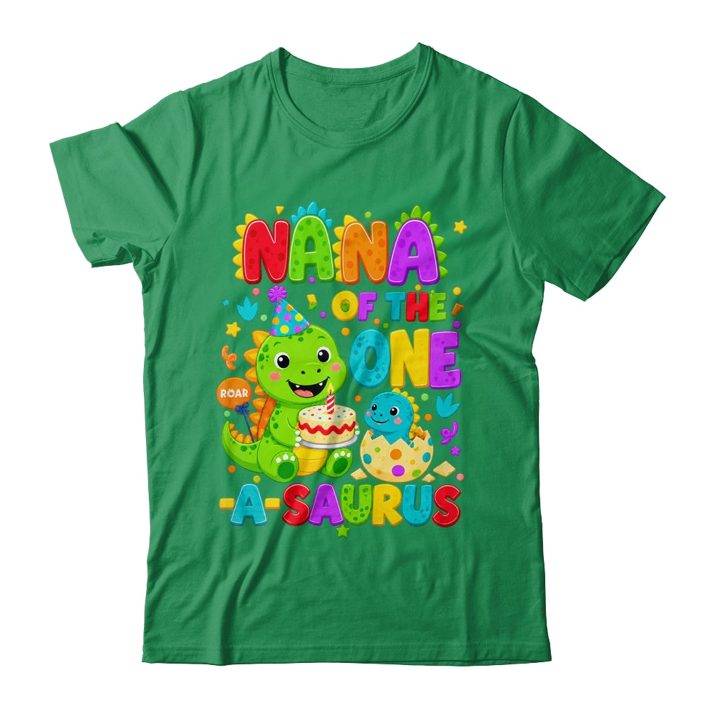 Nana Of The One-A-Saurus 1St Birthday Boy T-Rex Dinosaur Shirt & Hoodie | siriusteestore
