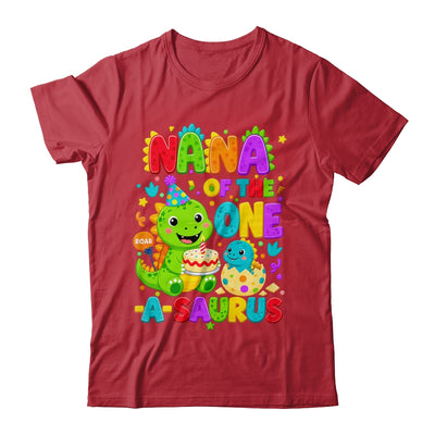 Nana Of The One-A-Saurus 1St Birthday Boy T-Rex Dinosaur Shirt & Hoodie | siriusteestore