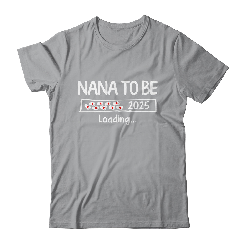 Nana To Be 2025 Loading Promoted To Nana Est 2025 Shirt & Tank Top | siriusteestore