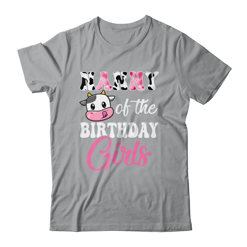Nanny Of The Birthday Girl Farm Cow 1st Birthday Girl Shirt & Hoodie | siriusteestore