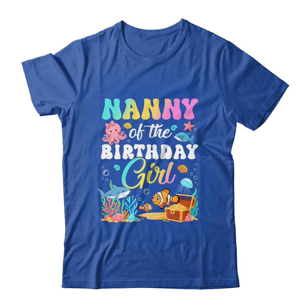 Nanny Of The Birthday Girl Sea Fish Ocean Aquarium Shirt & Hoodie | siriusteestore