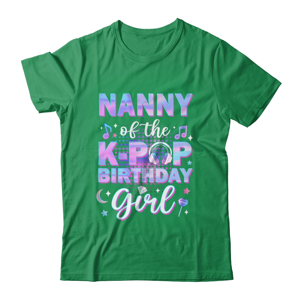 Nanny Of The K-Pop Birthday Girl Matching Family Music Shirt & Hoodie | siriusteestore