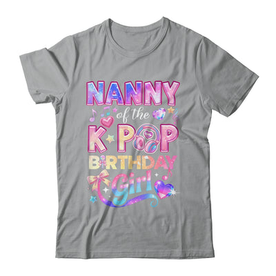 Nanny Of The K-Pop Birthday Girls Korean Music Lovers Shirt & Hoodie | siriusteestore