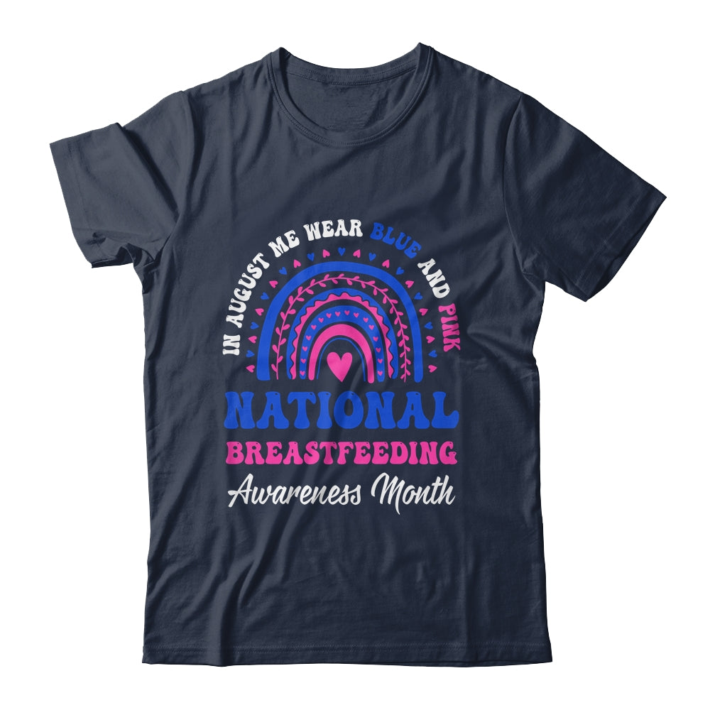 National Breastfeeding Awareness Month Support Rainbow Shirt & Hoodie | siriusteestore