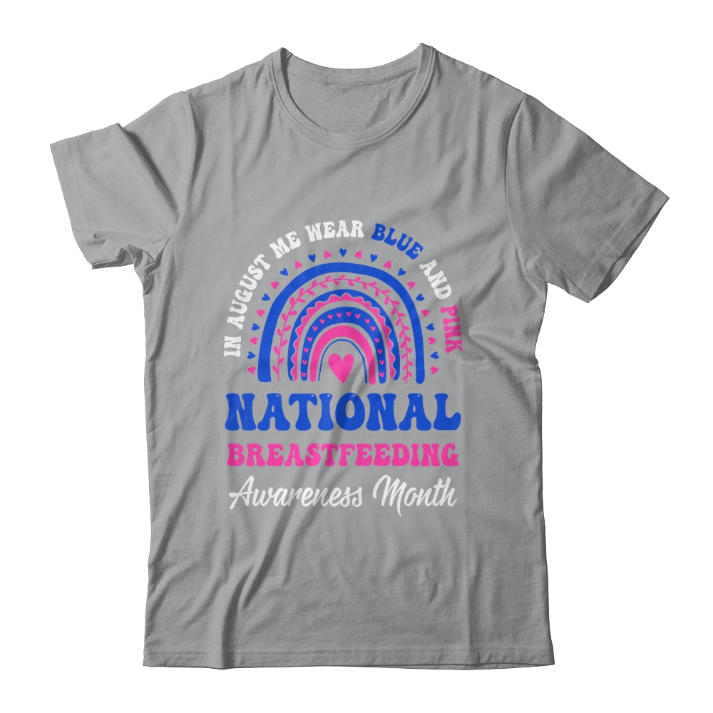 National Breastfeeding Awareness Month Support Rainbow Shirt & Hoodie | siriusteestore