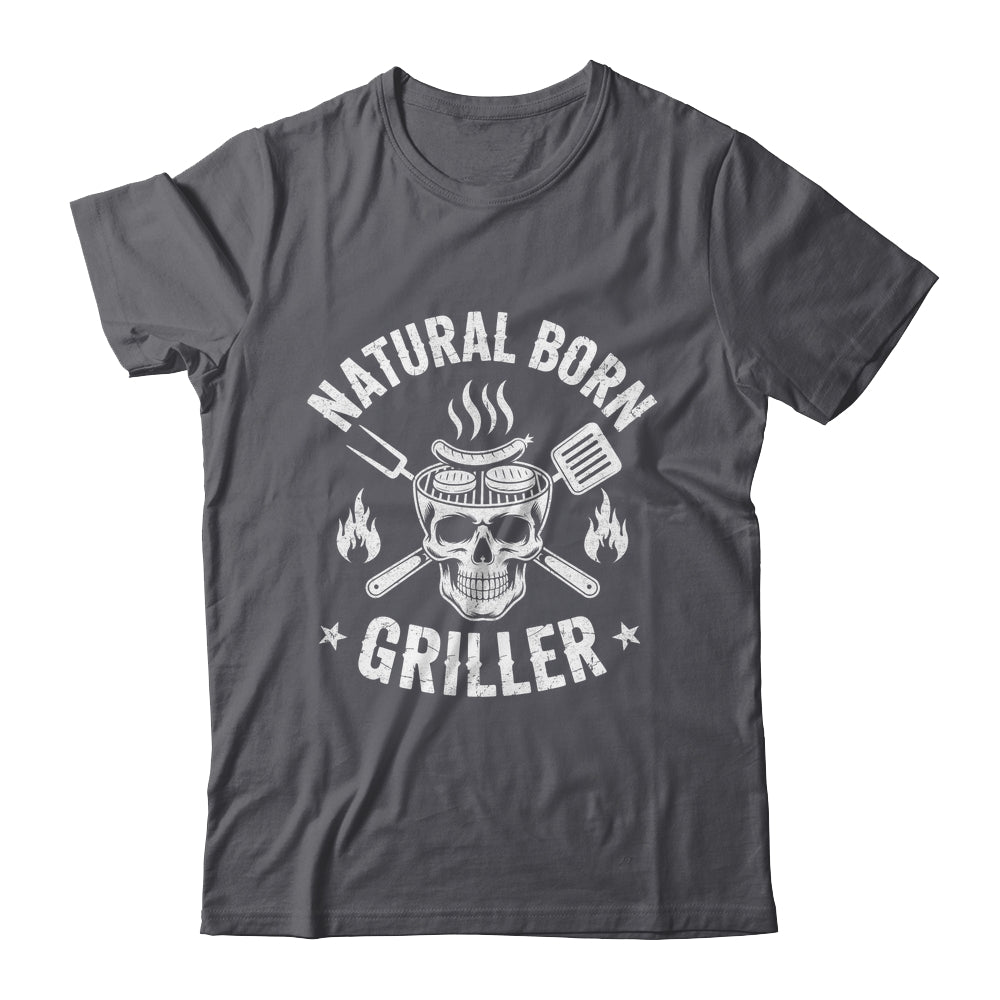 Natural Born Griller Funny BBQ Joke For Grill Lovers Shirt & Hoodie | siriusteestore