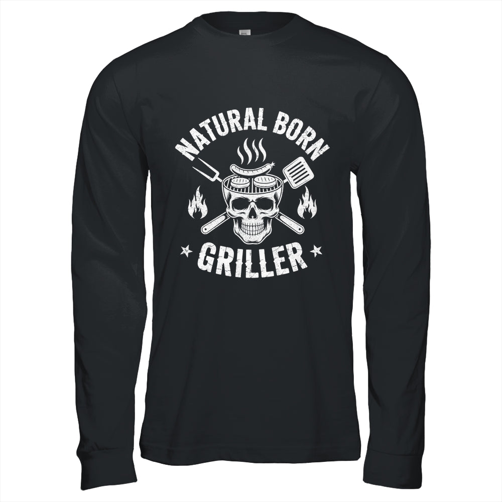 Natural Born Griller Funny BBQ Joke For Grill Lovers Shirt & Hoodie | siriusteestore