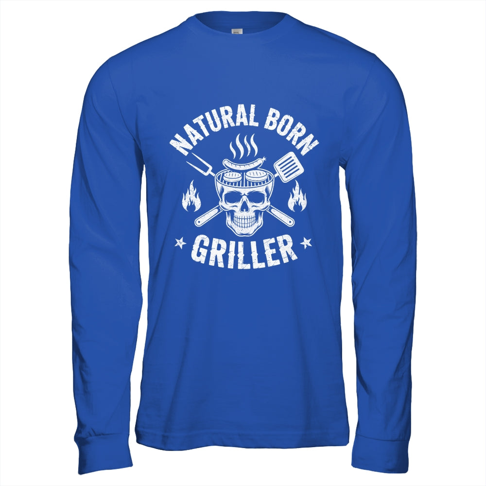 Natural Born Griller Funny BBQ Joke For Grill Lovers Shirt & Hoodie | siriusteestore