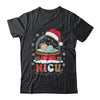 Neonatal Intensive Care Unit Xmas Funny Nicu Nurse Christmas Shirt & Sweatshirt | siriusteestore