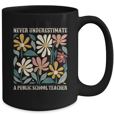 Never Underestimate A Public School Teacher Flower Vintage Mug | siriusteestore