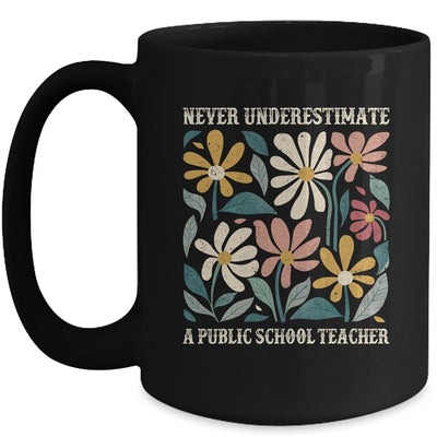 Never Underestimate A Public School Teacher Flower Vintage Mug | siriusteestore