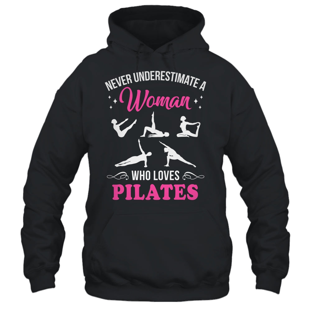 Never Underestimate A Woman Who Loves Pilates Fitness Shirt & Tank Top | siriusteestore