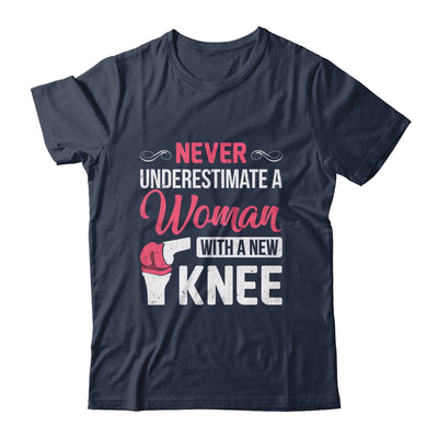 Never Underestimate A Women New Knee Replacement Surgery Shirt & Hoodie | siriusteestore