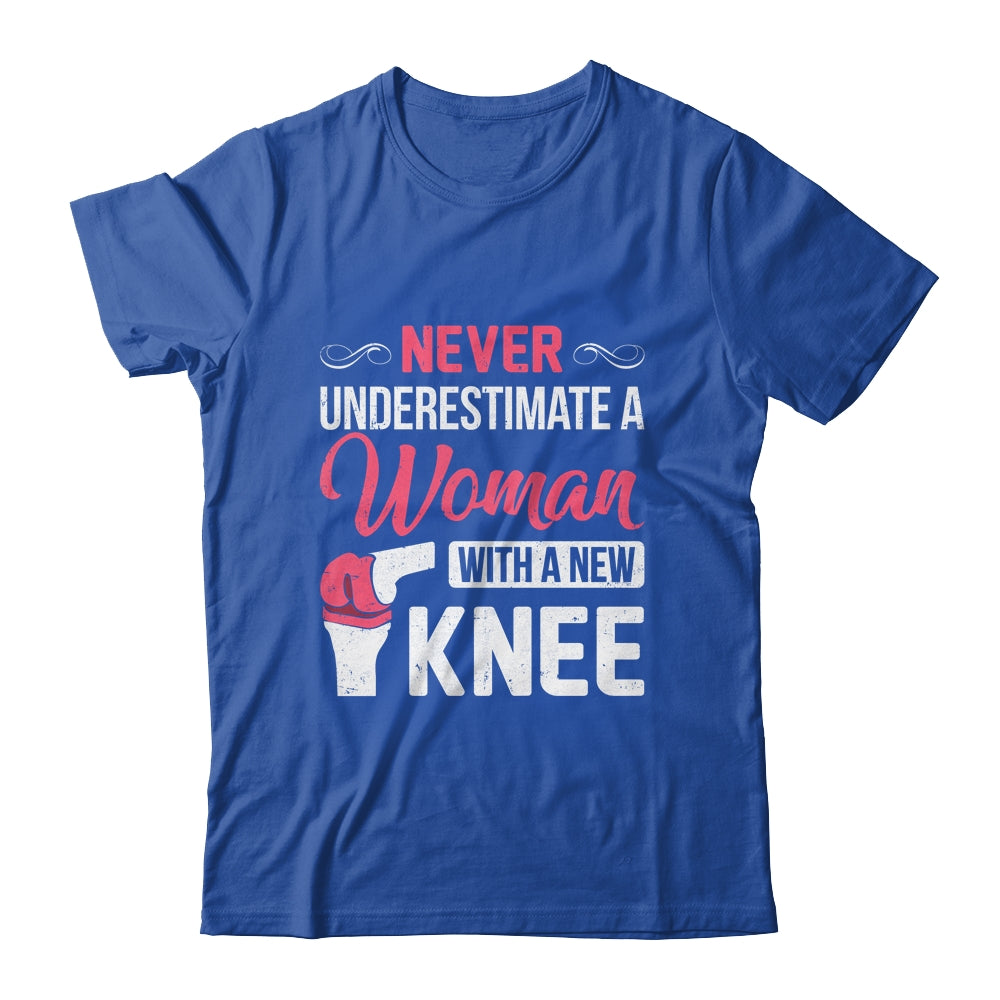 Never Underestimate A Women New Knee Replacement Surgery Shirt & Hoodie | siriusteestore