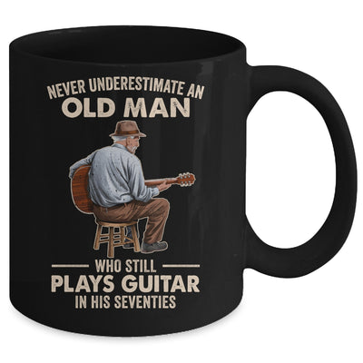 Never Underestimate An Old Man Who Plays Guitar Seventies Mug | siriusteestore