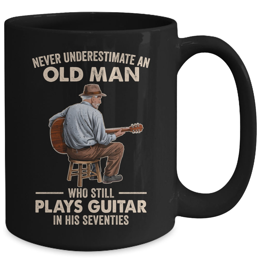 Never Underestimate An Old Man Who Plays Guitar Seventies Mug | siriusteestore