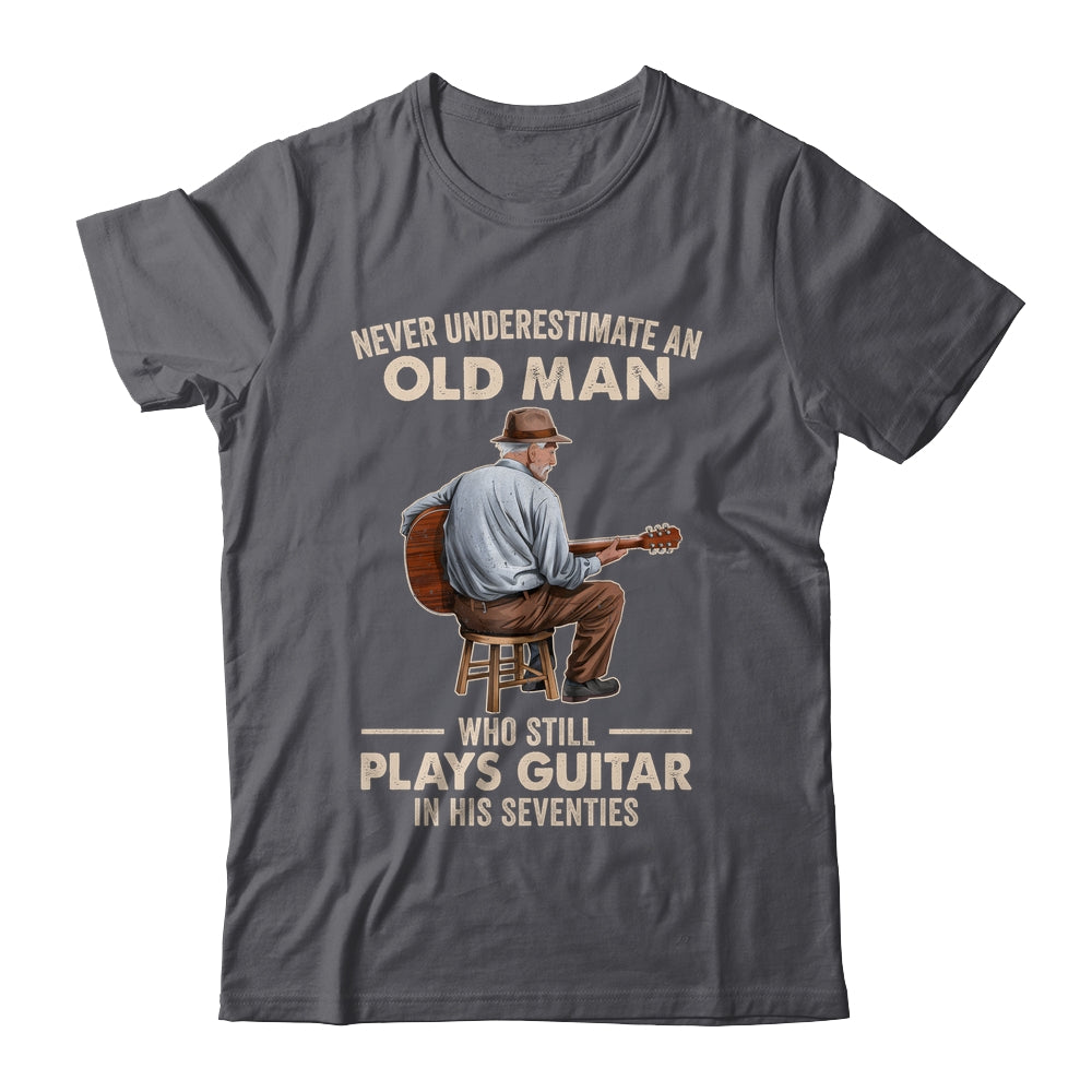 Never Underestimate An Old Man Who Plays Guitar Seventies Shirt & Hoodie | siriusteestore