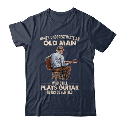 Never Underestimate An Old Man Who Plays Guitar Seventies Shirt & Hoodie | siriusteestore