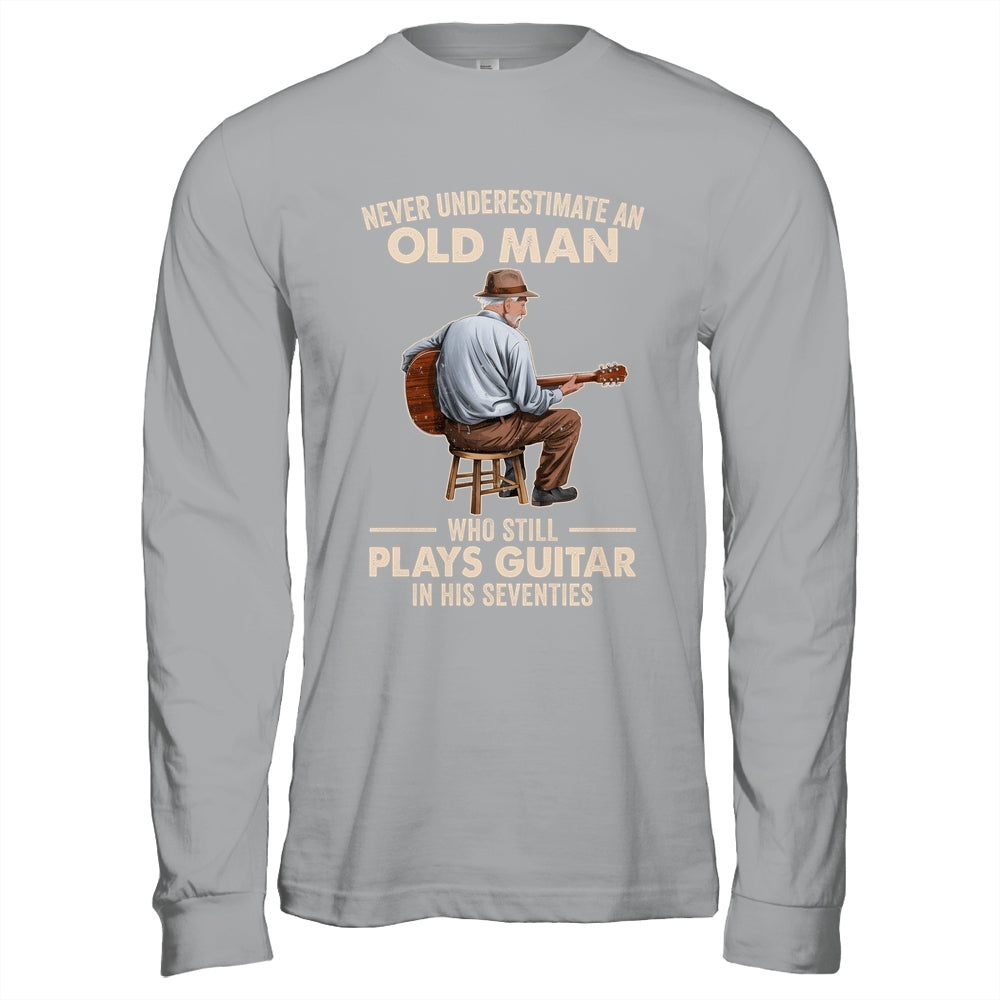 Never Underestimate An Old Man Who Plays Guitar Seventies Shirt & Hoodie | siriusteestore