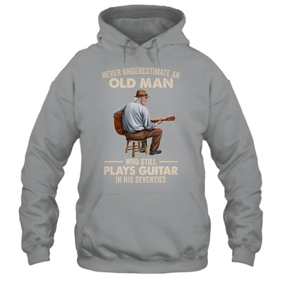 Never Underestimate An Old Man Who Plays Guitar Seventies Shirt & Hoodie | siriusteestore