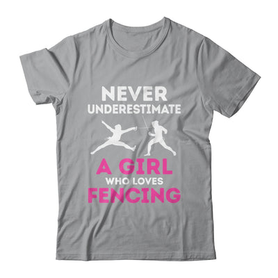 Never Underestimate Girl Loves Fencing Sports Funny Fencer Shirt & Tank Top | siriusteestore