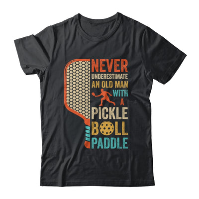 Never Underestimate an Old Man with A Pickleball Paddle Retro Shirt & Hoodie | siriusteestore